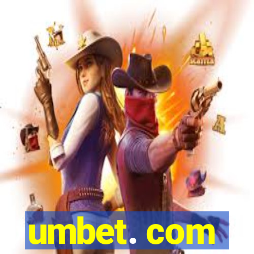 umbet. com